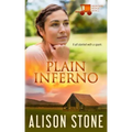 Plain Inferno: An Amish Romantic Suspense Novel