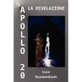 Apollo 20. La rivelazione