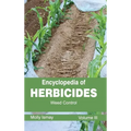 Encyclopedia of Herbicides: Volume III (Weed Control)