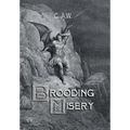 Brooding Misery