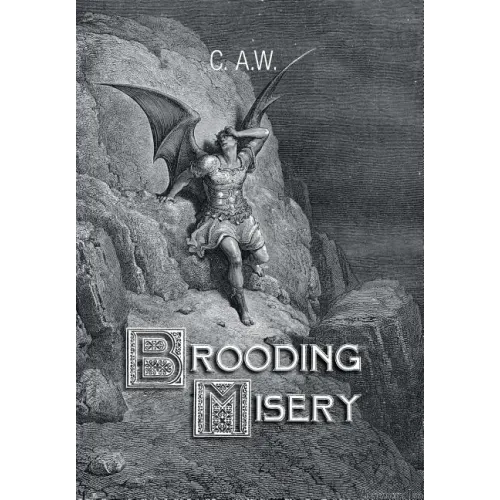 Brooding Misery