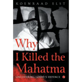 Why I Killed the Mahatma