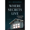 Where Secrets Live