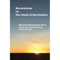 Revelations on The Book of Revelation