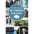 On This Day in Wyoming History