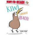 Kiwi Cannot Reach!: Ready-To-Read Level 1