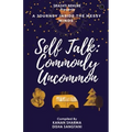 Self-Talk: Commonly Uncommon