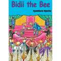 Bidii the Bee