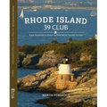 Rhode Island 39 Club: Your Passport and Guide to Exploring Rhode Island