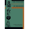 The Western Construction of Religion: Myths, Knowledge, and Ideology