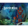 Lynnie & Lug vs. The Forest