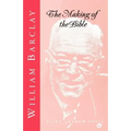 The Making of the Bible
