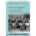 Whatever Happened to the Quiz Kids?: The Perils and Profits of Growing Up Gifted