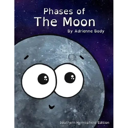 Phases Of The Moon: Southern Hemisphere Edition