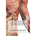 Study Guide to Human Anatomy and Physiology 2