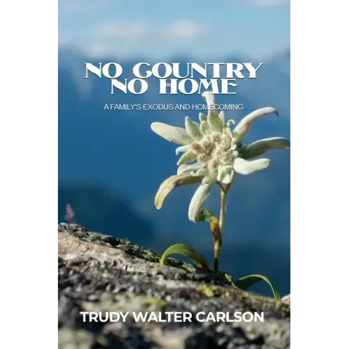 No Country No Home: A Family's Exodus and Homecoming