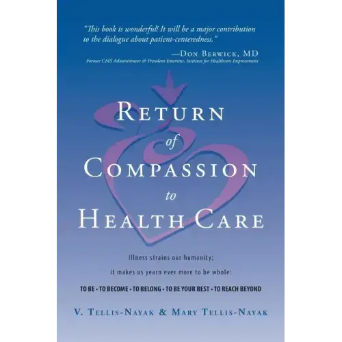 Return of Compassion to Healthcare
