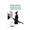 Instruction Manual for the 21st Century Samurai