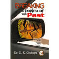 Breaking the Power of the Past