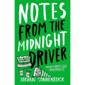 Notes from the Midnight Driver