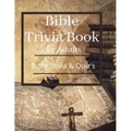 Bible Trivia Book for Adults: Bible Trivia and Quiz's