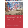 Excavations: A City Cycle