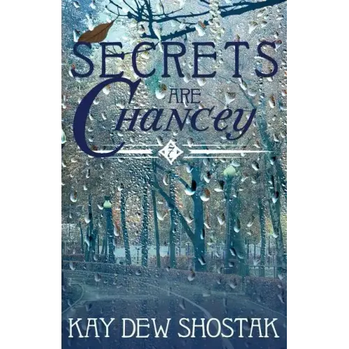Secrets are Chancey