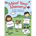 Mind Your Manners! Coloring Book: A Kid's Guide to Proper Etiquette