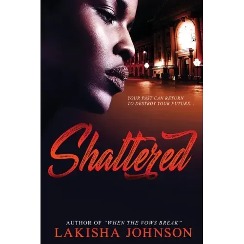 Shattered