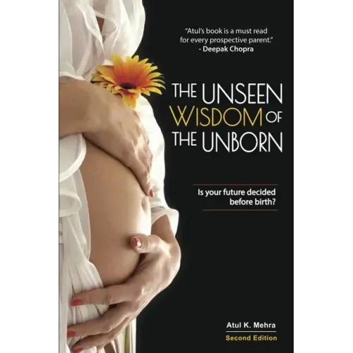 The Unseen Wisdom of the Unborn: Is Your Future Decided Before Birth?