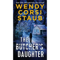 The Butcher's Daughter: A Foundlings Novel