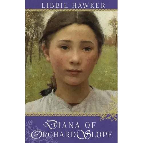 Diana of Orchard Slope: A Green Gables Variation