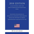 Procedures for Handling of Retaliation Complaints Under Employee Protection Provision of Surface Transportation Assistance Act of 1982 (US Occupationa