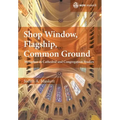 Shop Window, Flagship, Common Ground: Metaphor in Cathedral and Congregation Studies