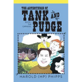 The Adventures of Tank and Pudge: Book 1 The Carnival