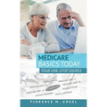 Medicare Basics Today: Your One-Stop Source