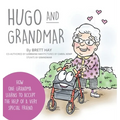 Hugo and Grandmar: How One Grandma Learns To Accept The Help Of A Very Special Friend.