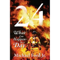 24: What Can Happen in A Day