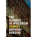 The Blondes of Wisconsin: Volume 1