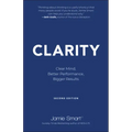 Clarity: Clear Mind, Better Performance, Bigger Results