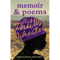 Memoir & Poems of Phillis Wheatley: A Native African and a Slave