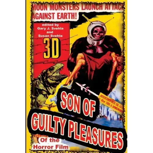 Son of Guilty Pleasures of the Horror Film
