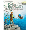 Dawn of the Dragonwolf