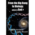 From the Big Bang to Biology: where is God?