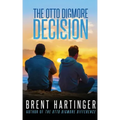 The Otto Digmore Decision