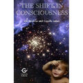 The Shift in Consciousness