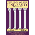 The Idea of the University: A Reexamination