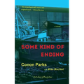 Some Kind of Ending