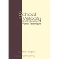 School of Velocity, Op. 299 (Complete): Piano Technique