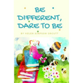 Be Different, Dare To Be
